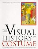 Ribeiro, Aileen: The Visual History of Costume