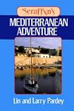Pardey, Lin: Seraffyn's Mediterranean Adventure Pardey, Lin: Seraffyn's Mediterranean Adventure