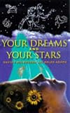 Your Dreams and Your Stars (071372689X) by Adams, Helen J. Adams, Helen J.: Your Dreams and Your Stars