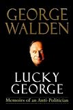 Walden: Lucky George Walden: Lucky George