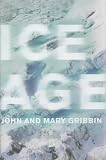 Gribbin, Mary: Ice Age