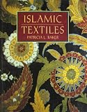 Baker, Patricia L.: Islamic Textiles