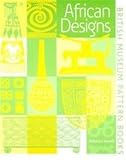 Jewell, Rebecca: African Designs: British Museum Pattern Books Jewell, Rebecca: African Designs: British Museum Pattern Books