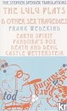 Wedekind, Frank: The Lulu Plays & Other Sex Tragedies Wedekind, Frank: The Lulu Plays & Other Sex Tragedies