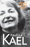 Kael, Pauline: State of the Art: Film Writings 1983-1985