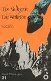 Wagner, Richard: The Valkyrie Die Walkure