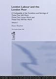 Not Available: London Labour And The London Poor Not Available: London Labour And The London Poor