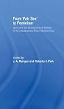 Magnan, J.A.: From 'Fair Sex' to Feminism: Sport and the Socialization of Women in the Industrial and Post-Industrial Eras Magnan, J.A.: From 'Fair Sex' to Feminism: Sport and the Socialization of Women in the Industrial and Post-Industrial Eras