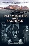 Perlmutter, Amos: Two Minutes over Baghdad