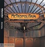 Weinreb, Matthew: Metropolitain: A Portrait of Paris