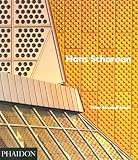 Jones, Peter Blundell: Hans Scharoun Jones, Peter Blundell: Hans Scharoun