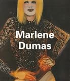 Bloom, Barbara: Marlene Dumas