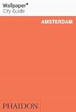 Wallpaper Magazine: Wallpaper City Guide Amsterdam