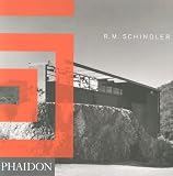 Sheine, Judith: Rm Schindler/auguste Perret