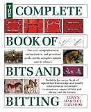 Edwards, Elwyn Hartley: The Complete Book of Bits & Bitting Edwards, Elwyn Hartley: The Complete Book of Bits & Bitting