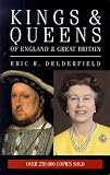 Delderfield, Eric: Kings & Queens of England/Britain