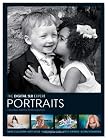 The Digital SLR Expert Portrait Photography