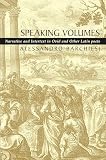 Fox, Matt: Speaking Volumes: Narrative and Intertext in Ovid and Other Latin Poets Fox, Matt: Speaking Volumes: Narrative and Intertext in Ovid and Other Latin Poets