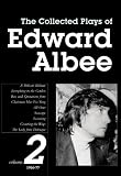 Albee, Edward: The Collected Plays of Edward Albee Albee, Edward: The Collected Plays of Edward Albee