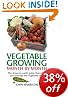 Vegetable Growing Month-by-Month