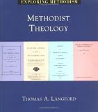 Biggs, Charles R.: Methodist Theology