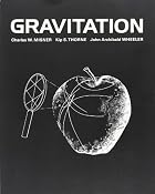 Gravitation by Charles W. Misner