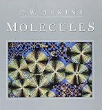 Atkins, P. W.: Molecules Atkins, P. W.: Molecules
