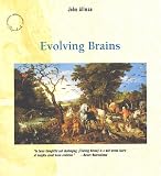 Allman, John: Evolving Brains