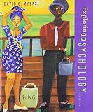 Myers, David G.: Exploring Psychology 6e + Study Guide + Hidden Mind Rdr