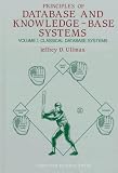 Ullman, Jeffrey D.: Principles of Database & Knowledge-Base Systems Vol. 1
