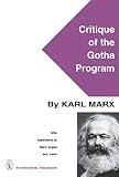 Marx, Karl: Critique of the Gotha Program Marx, Karl: Critique of the Gotha Program