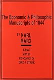 Marx, Karl: Economic and Philosophic Manuscripts of 1844