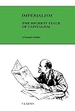 Lenin: Imperialism, the Highest Stage of Capitalism