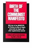 Struik, Dirk J.: Birth of the Communist Manifesto Struik, Dirk J.: Birth of the Communist Manifesto