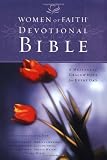 [???]: Women of Faith Devotional Bible: A Message of Grace and Hope for Every Day