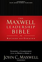 The Maxwell Leadership Bible: Lessons in&hellip;