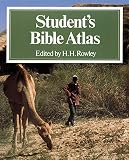 Rowley, H.H.: Students Bible Atlas