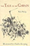 Phillip, Neil: Tale of Sir Gawain Phillip, Neil: Tale of Sir Gawain