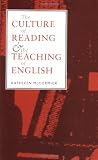 McCormick, Kathleen: The Culture of Reading and the Teaching of English McCormick, Kathleen: The Culture of Reading and the Teaching of English