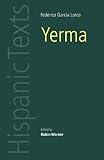 Lorca, Garcia: Yerma Lorca, Garcia: Yerma