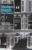 Johnnie Gratton: Modern French Short Fiction
