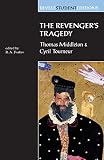Middleton, Thomas: The Revenger's Tragedy Middleton, Thomas: The Revenger's Tragedy