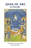 Taylor, Craig: Joan of Arc : La Pucelle