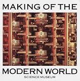 Cossons, Neil: The Making of the Modern World: Milestones of Science and Technology