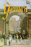 MacKintosh-Smith, Tim: Yemen: Travels in Dictionary Land MacKintosh-Smith, Tim: Yemen: Travels in Dictionary Land