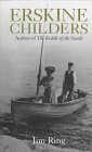 Ring, Jim: Erskine Childers Ring, Jim: Erskine Childers