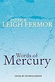 Cooper, Artemis: Words of Mercury Cooper, Artemis: Words of Mercury