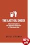 The Last Oil Shock: A Survival Guide to the Imminent Extinction of Petroleum Man