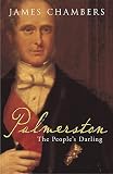 Chambers, James: Palmerston People's Darling
