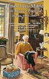 Lees-Milne, James: The Milk of Paradise: Diaries 1993 - 1997